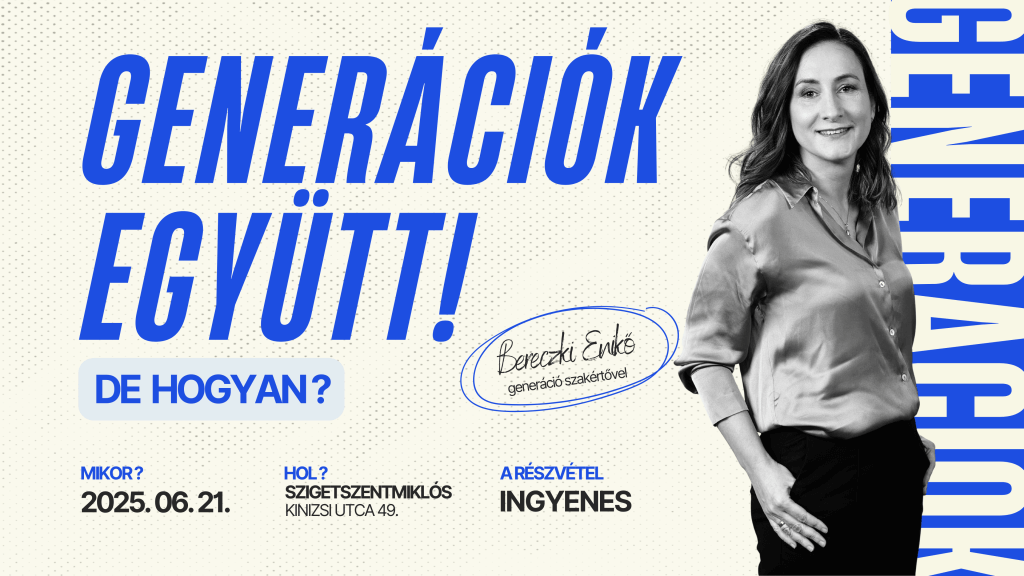 Generációk együtt! De hogyan?