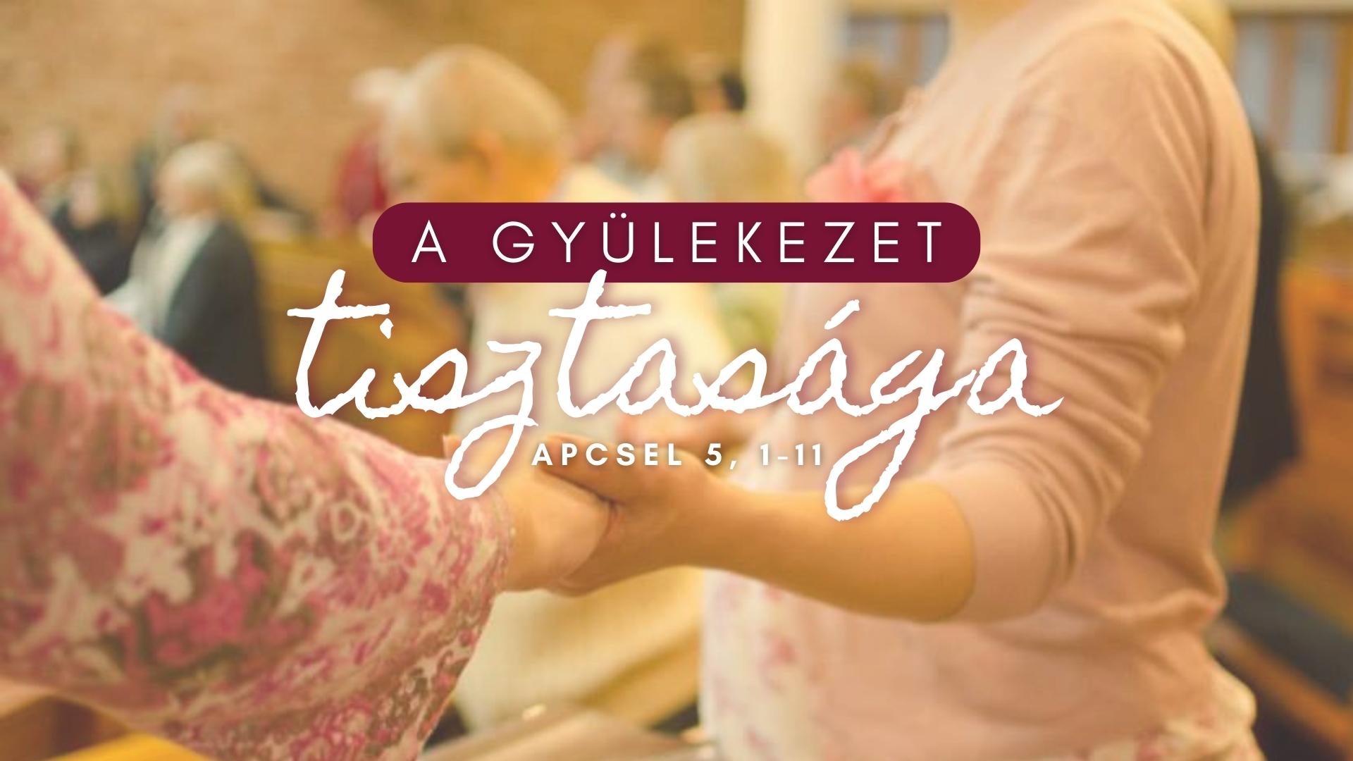 A gyülekezet tisztasága