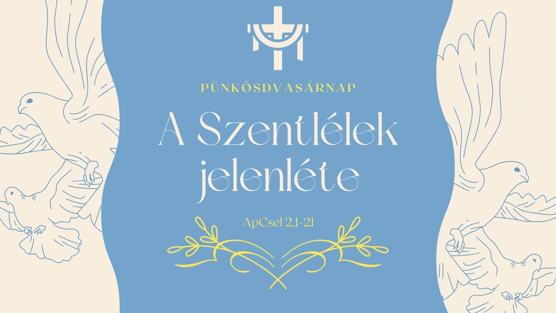A Szentlélek jelenléte